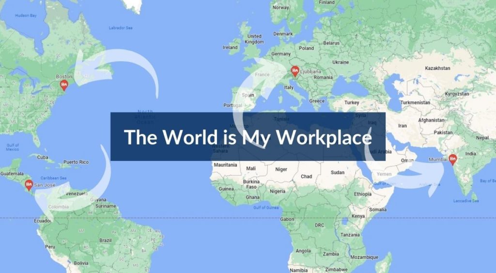 The World is My Workplace